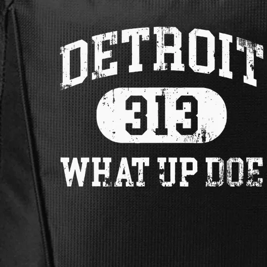 What Up Doe 313 Detroit City Backpack