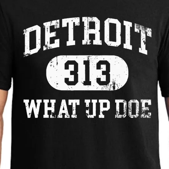 What Up Doe 313 Detroit Pajama Set