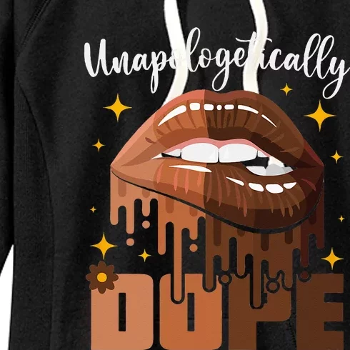 Womens Unapologetically Dope Black History Month African American Women's Fleece Hoodie