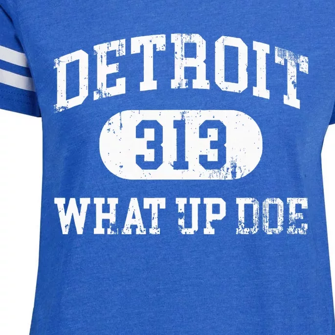 What Up Doe 313 Detroit Enza Ladies Jersey Football T-Shirt