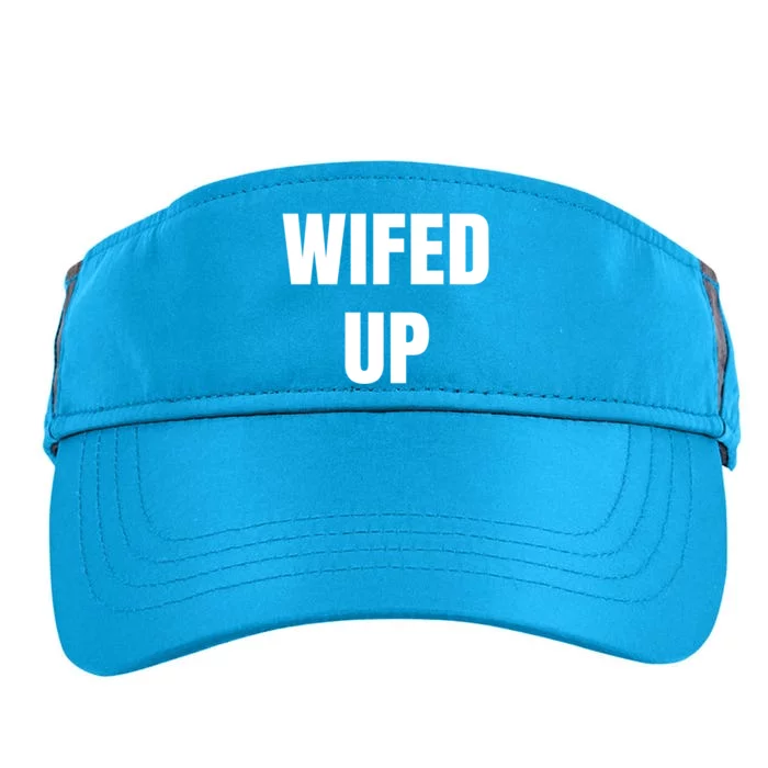 Wifed Up Engaget/marriage Graphic Product Gift Adult Drive Performance Visor