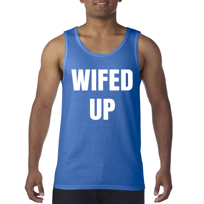 Wifed Up Engaget/marriage Graphic Product Gift Tank Top