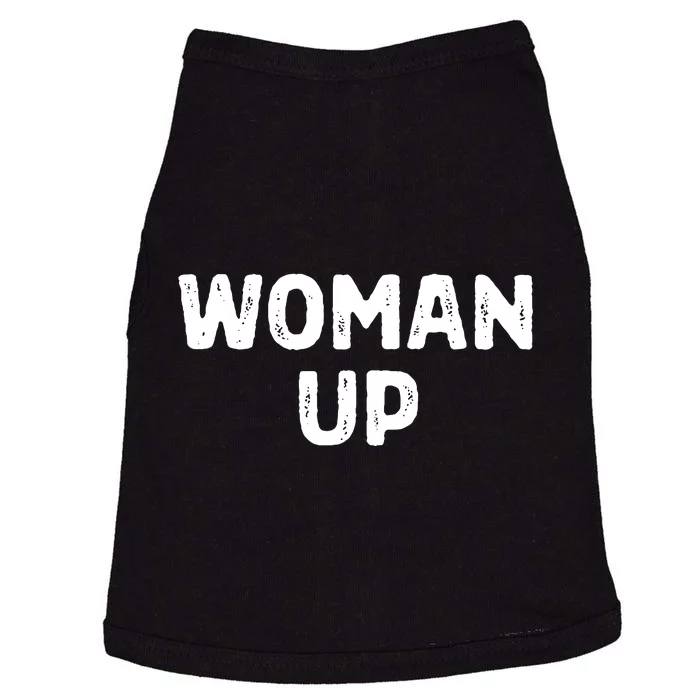 Woman Up Funny Feminist Movement Female Empowerment Feminism Doggie Tank