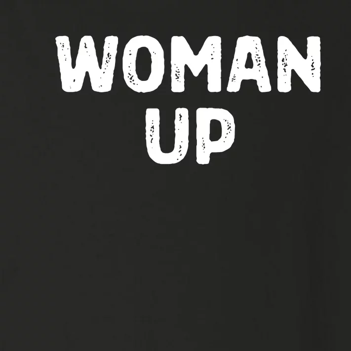 Woman Up Funny Feminist Movement Female Empowerment Feminism Toddler Long Sleeve Shirt