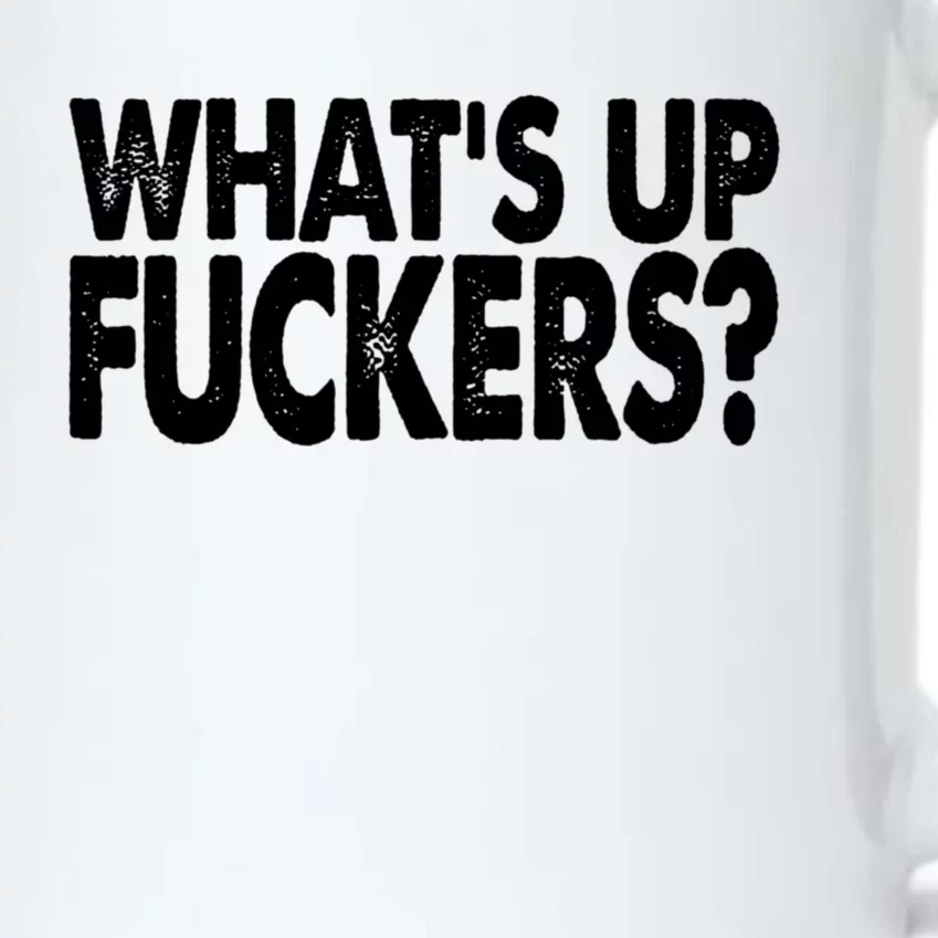 What’s Up Fuckers Crude Offensive Funny Adult Humor Black Color Changing Mug