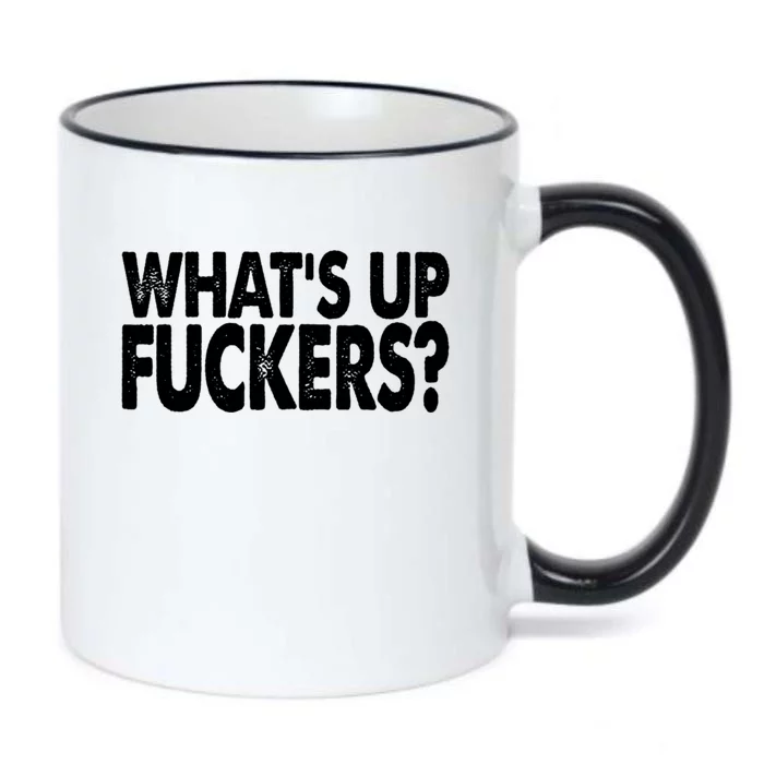 What’s Up Fuckers Crude Offensive Funny Adult Humor Black Color Changing Mug