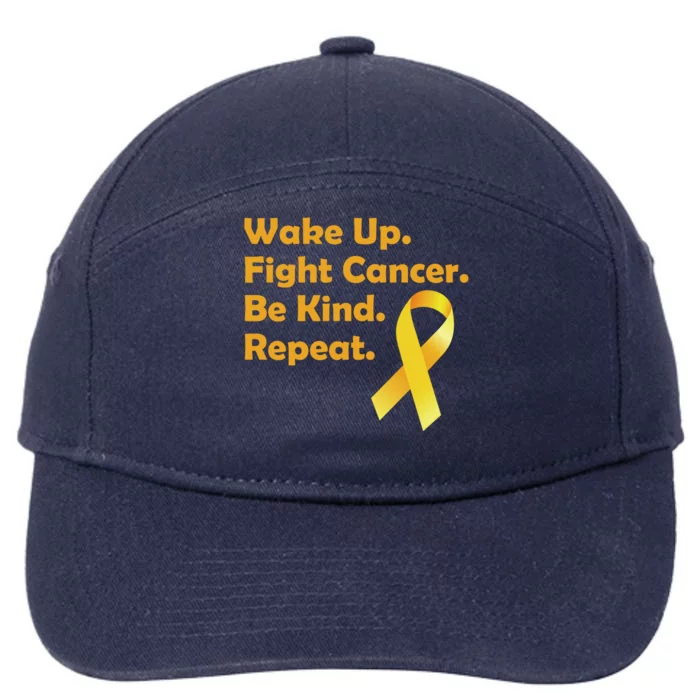 Wake Up Fight Childhood Cancer Be Kind Repeat 7-Panel Snapback Hat