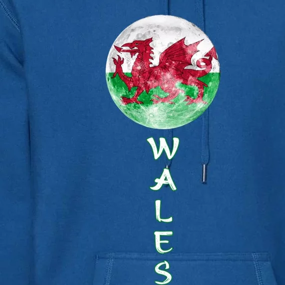 Wales Uk Flag Moon Pride Wales Uk Funny Gift Love Wales Souvenir Meaningful Gift Premium Hoodie