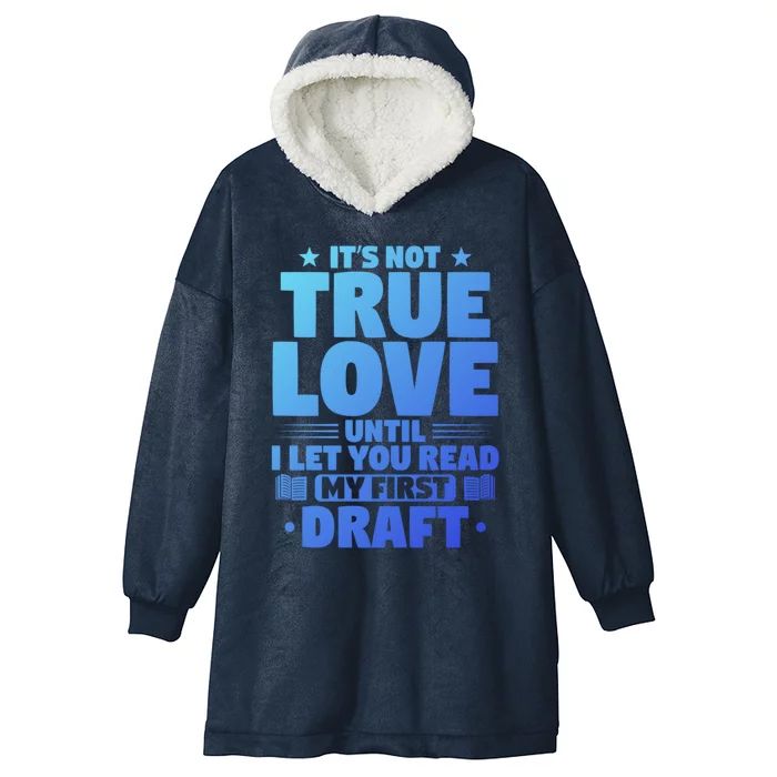 Writer Until I Let You Read Writing Books Author Gift Hooded Wearable Blanket