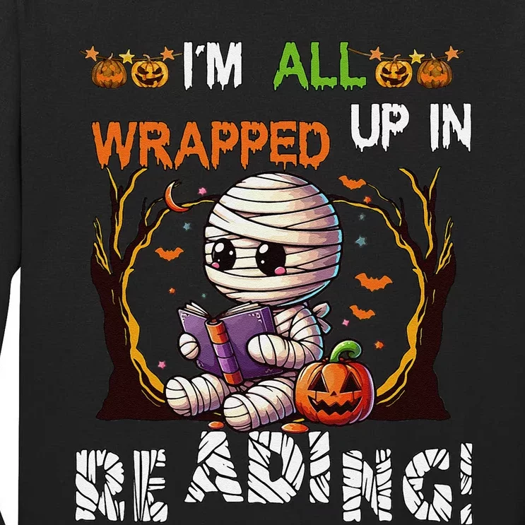 Wrapped Up In Reading Halloween Mummy Reading Book Bookworm Tall Long Sleeve T-Shirt