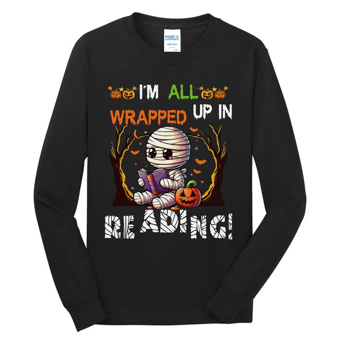 Wrapped Up In Reading Halloween Mummy Reading Book Bookworm Tall Long Sleeve T-Shirt