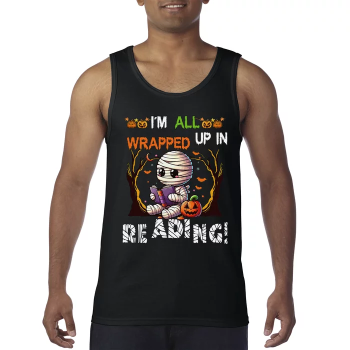 Wrapped Up In Reading Halloween Mummy Reading Book Bookworm Tank Top