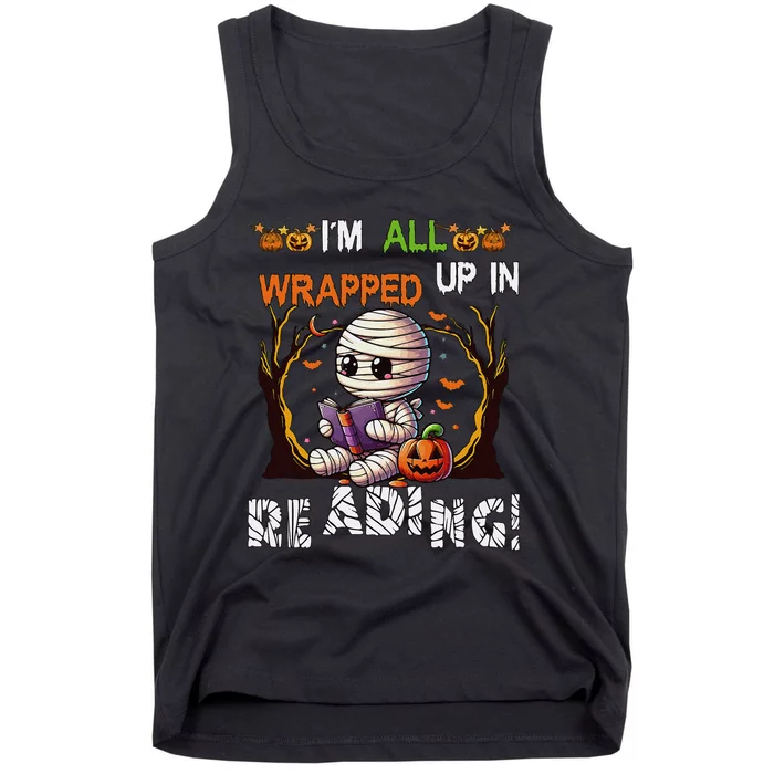 Wrapped Up In Reading Halloween Mummy Reading Book Bookworm Tank Top