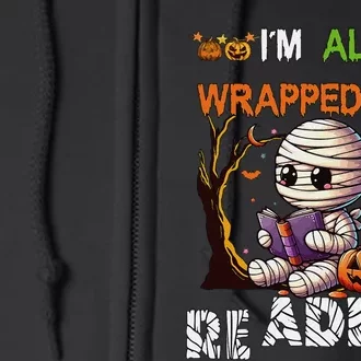 Wrapped Up In Reading Halloween Mummy Reading Book Bookworm Full Zip Hoodie