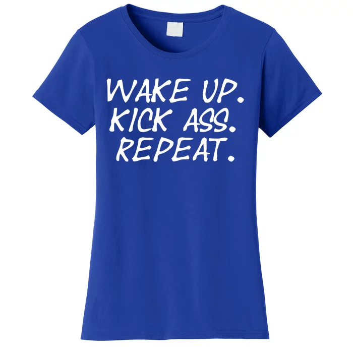 Wake Up Kick Ass Repeat Gym Fitness Workout Motivation Gift Women's T-Shirt