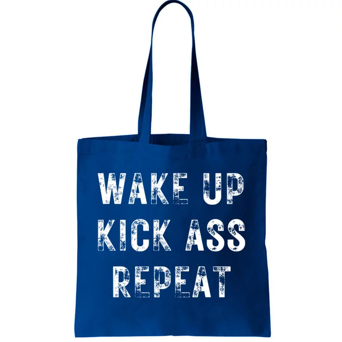 Wake Up Kick Ass Repeat Bold Gift Tote Bag