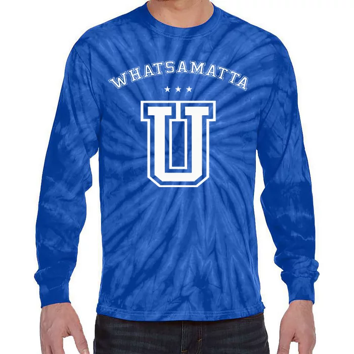 Whatsamatta U Letter Awesome Funny Tie-Dye Long Sleeve Shirt