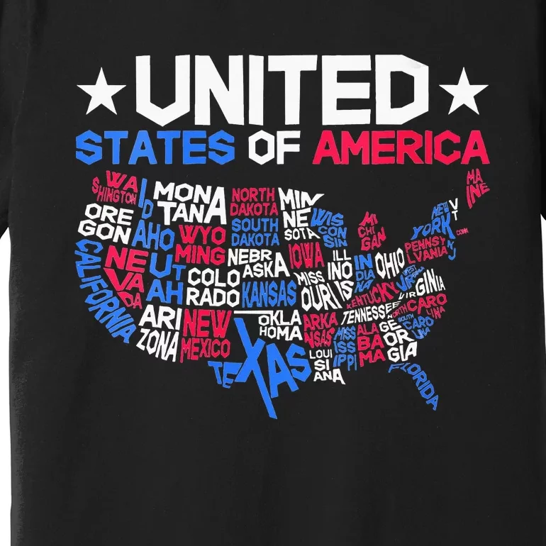 Wo US Map With Word Art States 4th Of July USA Indepedence Day Premium T-Shirt