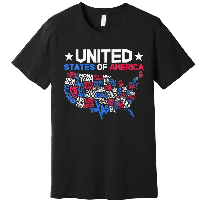 Wo US Map With Word Art States 4th Of July USA Indepedence Day Premium T-Shirt