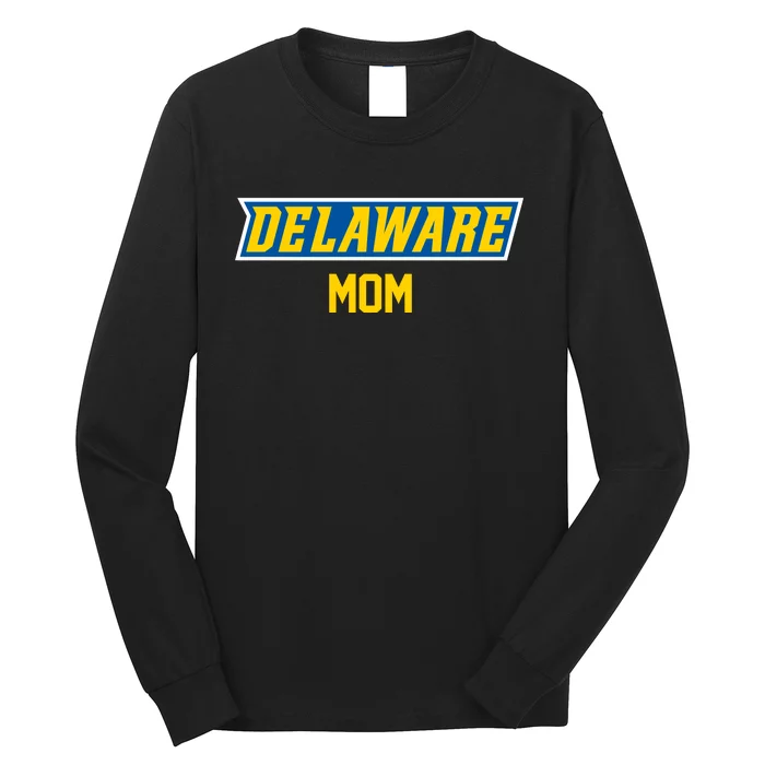 Women University Of Delaware Blue Hens Mom Long Sleeve Shirt