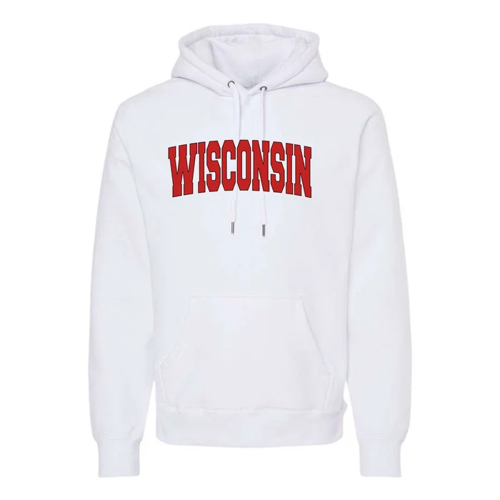 Wisconsin Usa State Wi Varsity Style Vintage Sports Cool Gift Premium Hoodie