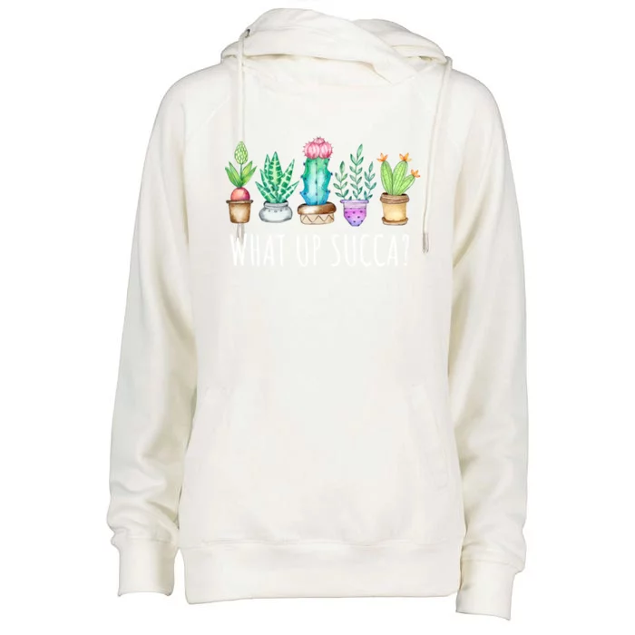 What Up Succa Succulent Cactus Aloe Plant Mom Gift Echeveria Gift Womens Funnel Neck Pullover Hood