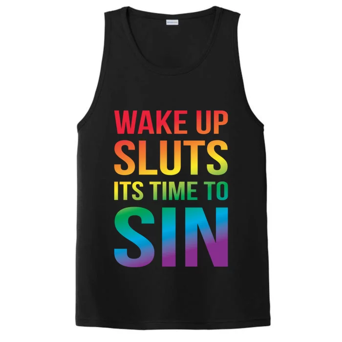 Wake Up Sluts Its Time To Sin Funny Pride Adult LGBTQ Performance Tank