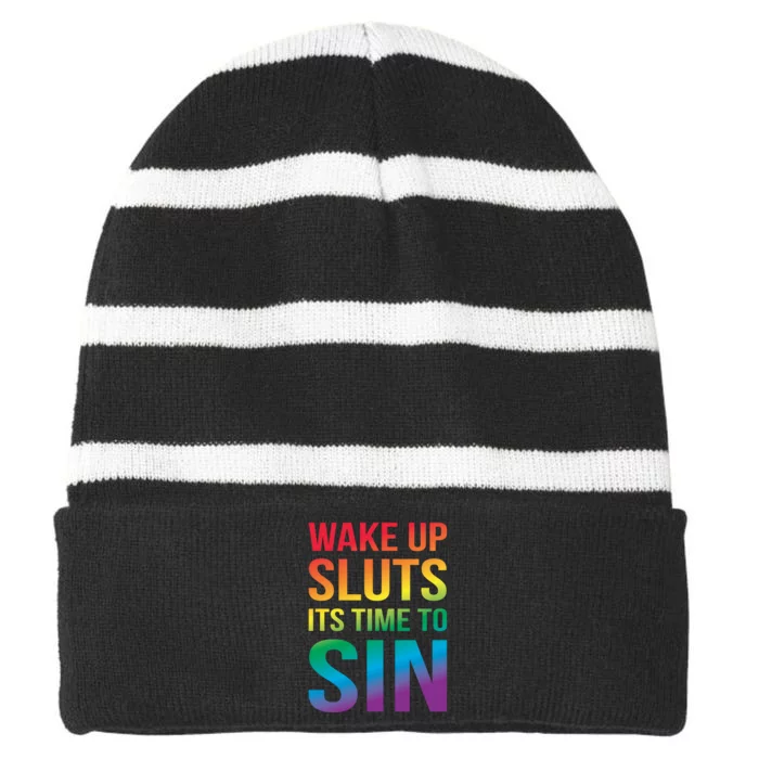 Wake Up Sluts Its Time To Sin Funny Pride Adult LGBTQ Striped Beanie with Solid Band