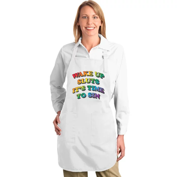 Wake Up Sluts Its Time To Sin Funny Pride Adult LGBTQ Full-Length Apron With Pocket