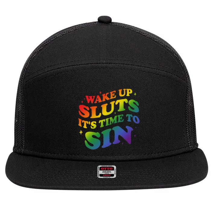 Wake Up Sluts Its Time To Sin 7 Panel Mesh Trucker Snapback Hat