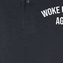 Woke Up Sexy Again Funny Humorous Saying Softstyle Adult Sport Polo