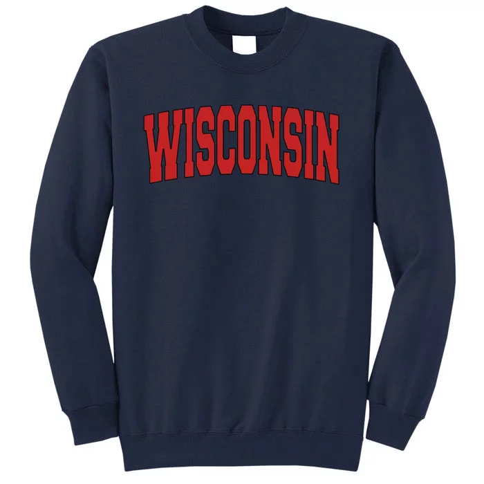 Wisconsin Usa State Wi Varsity Style Vintage Sports Cool Tall Sweatshirt