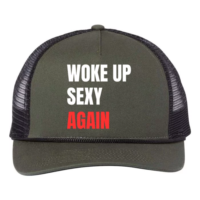 Woke Up Sexy Again Funny Humorous Saying Retro Rope Trucker Hat Cap