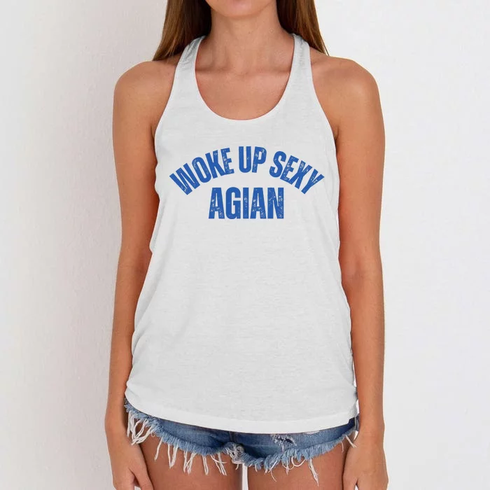 Woke Up Sexy Again Funny Humorous Saying Women's Knotted Racerback Tank