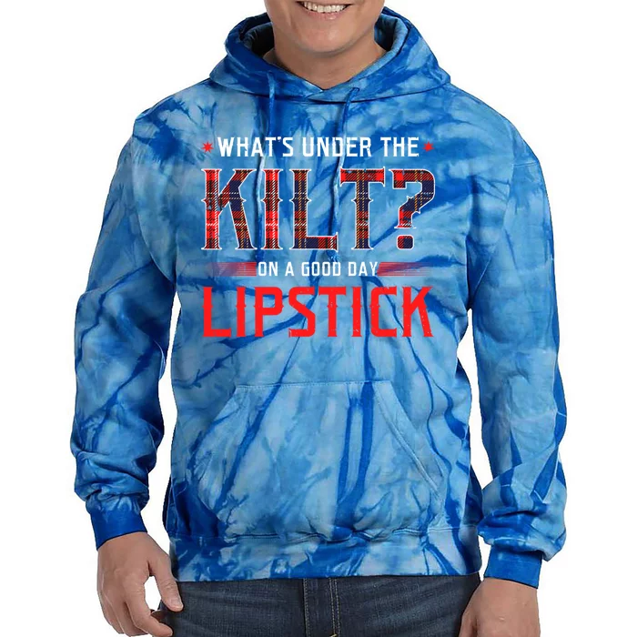 Whats Under The Kilt Funny Scotland Ireland Celtic Pride Gift Tie Dye Hoodie