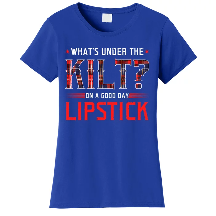 Whats Under The Kilt Funny Scotland Ireland Celtic Pride Gift Women's T-Shirt