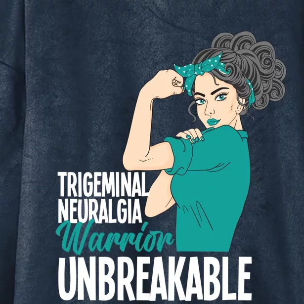 Warrior Unbreakable Trigeminal Neuralgia Awareness Gift Hooded Wearable Blanket