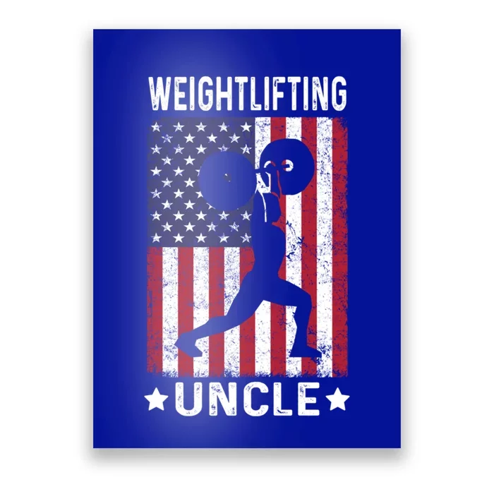 Weightlifting Uncle Usa Flag 4th Of July Gift Poster