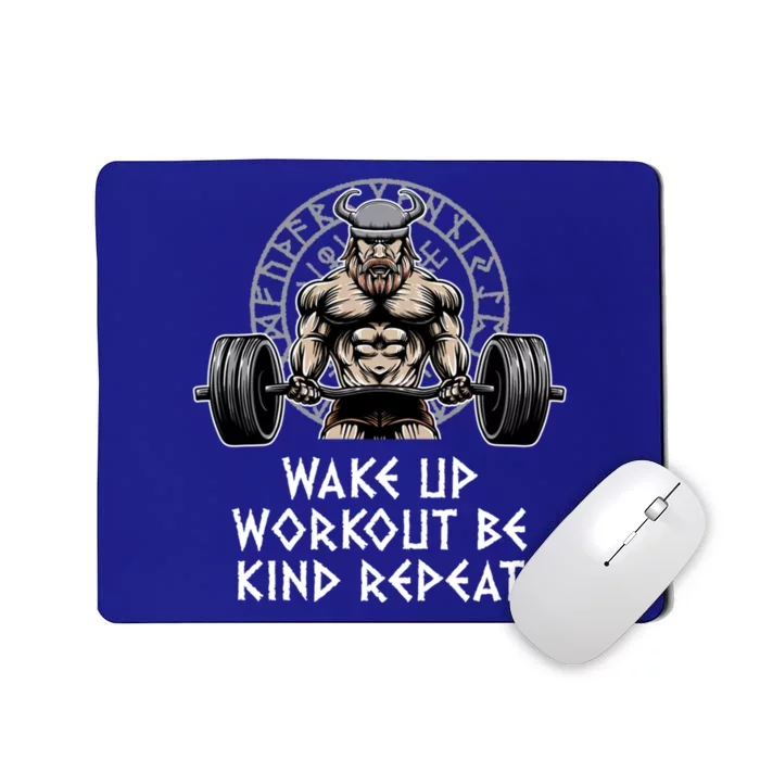 Wake Up Workout Be Kind Gym Motivational Quote Fitness Gift Mousepad