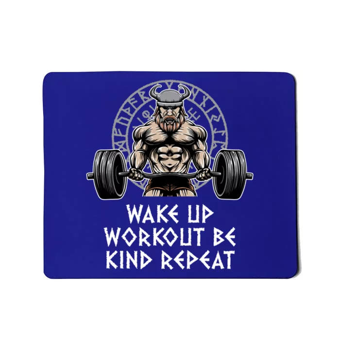 Wake Up Workout Be Kind Gym Motivational Quote Fitness Gift Mousepad