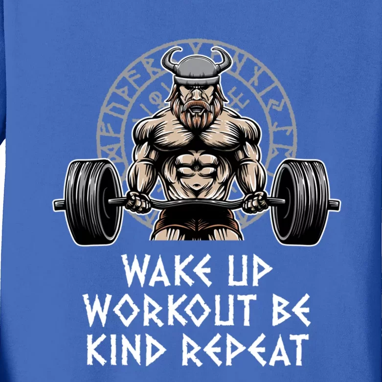 Wake Up Workout Be Kind Gym Motivational Quote Fitness Gift Kids Long Sleeve Shirt