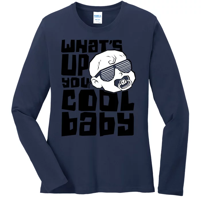 WhatS Up You Cool Baby Onesie Ladies Long Sleeve Shirt