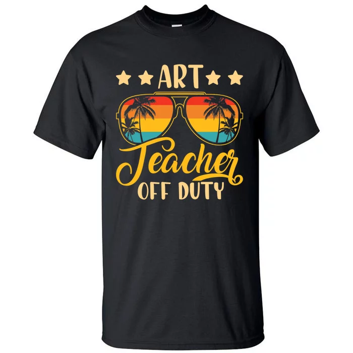 Wo Vintage Art Teacher Off Duty Last Day Of School Summer Tall T-Shirt