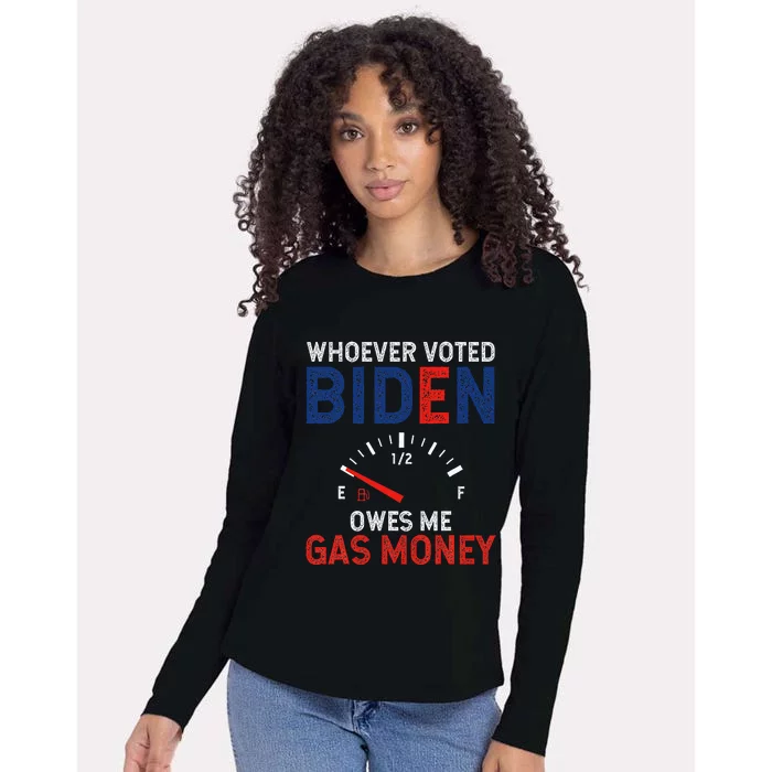 Whoever Voted Biden Owes Me Gas Money Womens Cotton Relaxed Long Sleeve T-Shirt