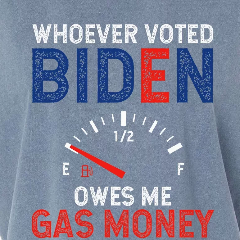 Whoever Voted Biden Owes Me Gas Money Garment-Dyed Women's Muscle Tee