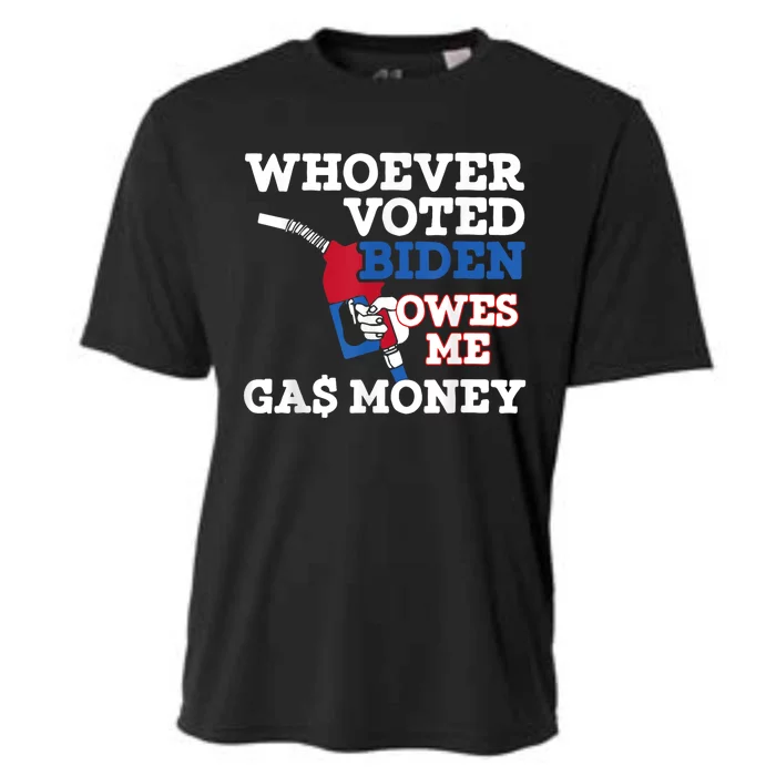 Whoever Voted Biden Owes Me Gas Money Cooling Performance Crew T-Shirt