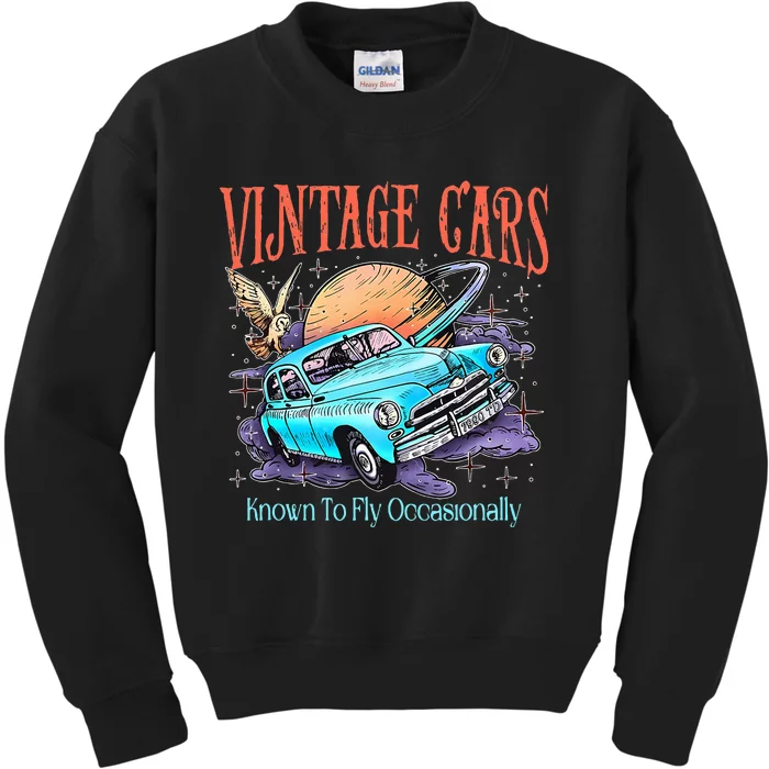 WeasleyS Vintage Cars Known To Fly Occasionally Quote Kids Sweatshirt