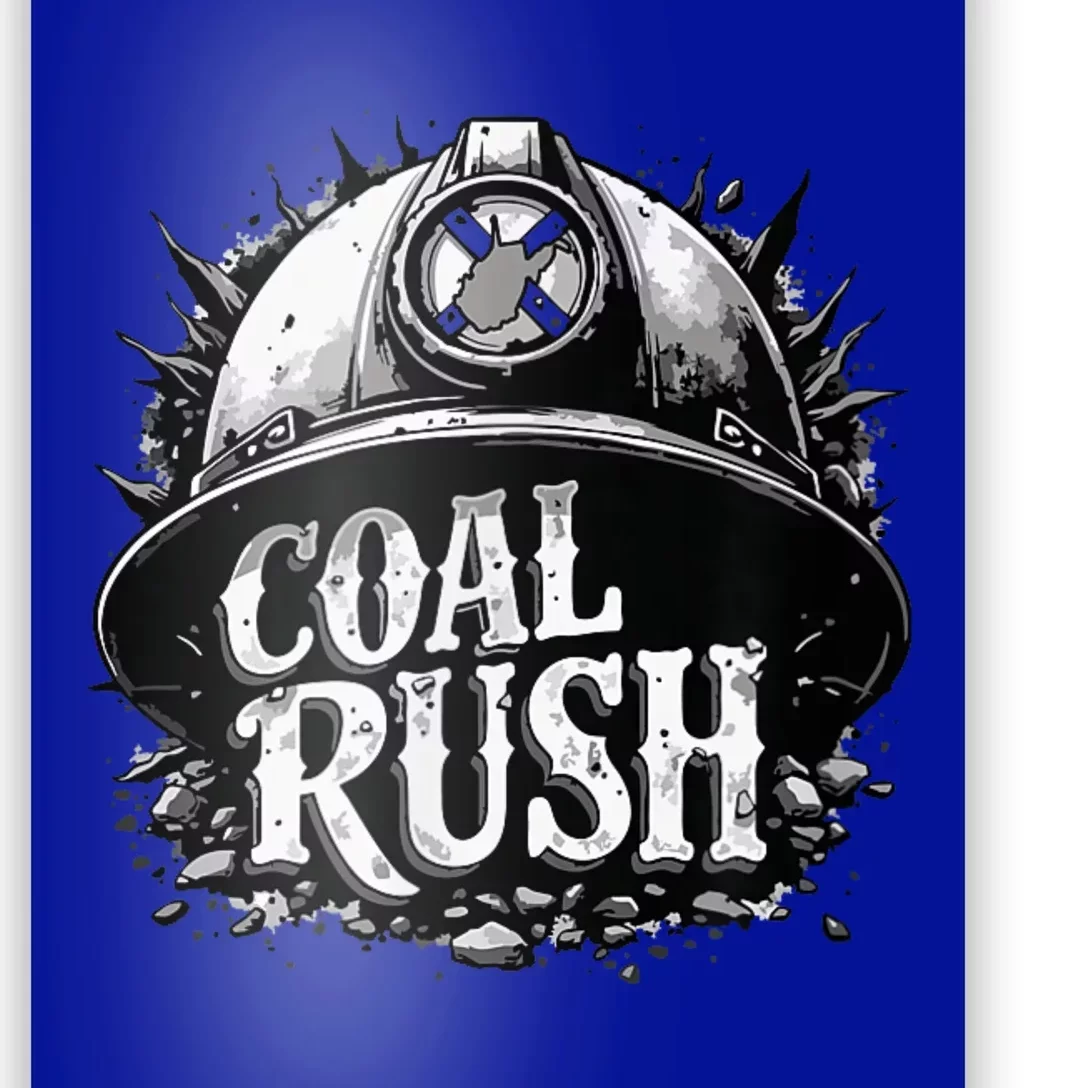 West Virginia Coal Rush Poster