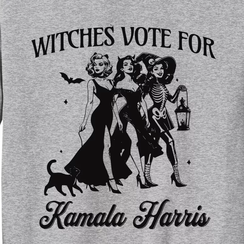 Witches Voting For Kamala Harris Tall Sweatshirt