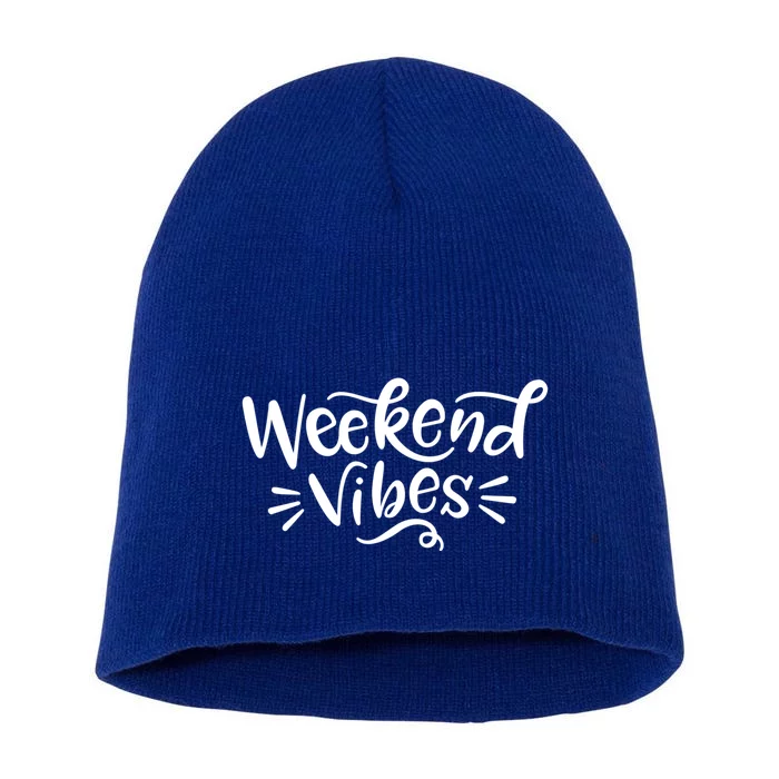 Weekend Vibes Gift Summer Daytrip Vacay Gift Short Acrylic Beanie